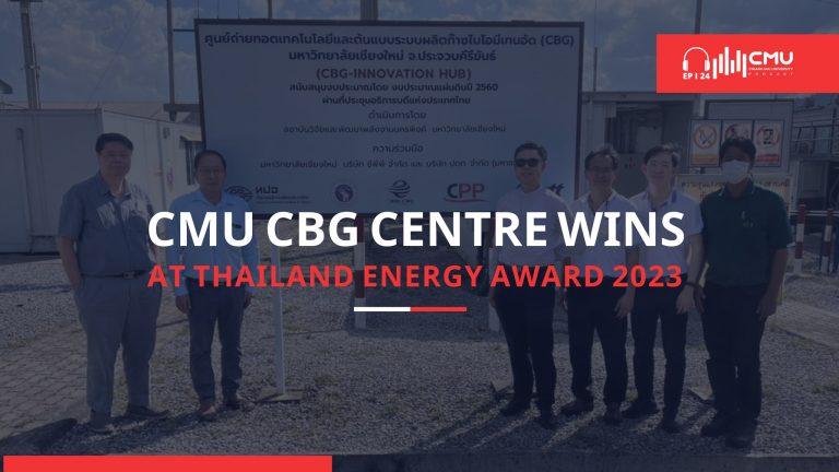 CMU CBG Centre wins at Thailand Energy Award 2023